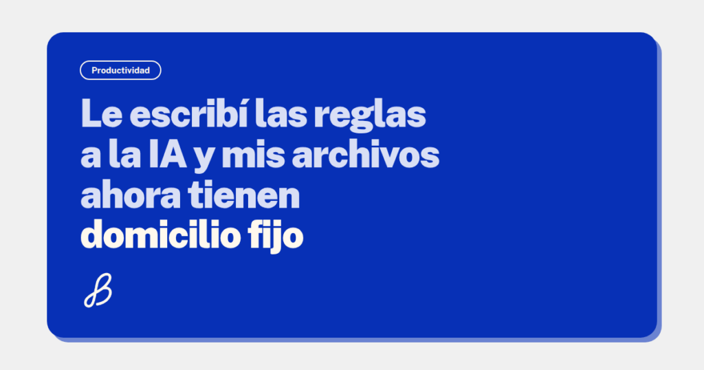 Deja que la IA organice tu desorden